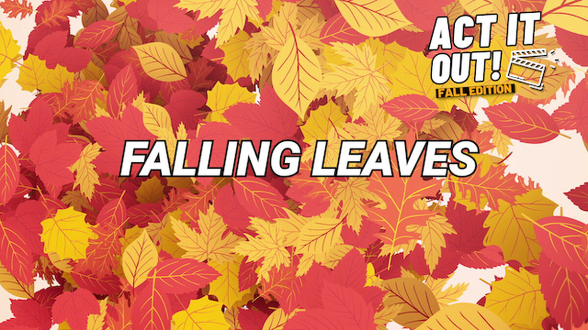 Act It Out: Fall Edition image number null